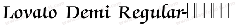 Lovato Demi Regular字体转换